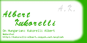 albert kukorelli business card